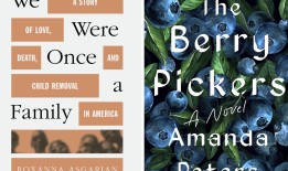 罗克珊娜·阿斯加里亚的《我们曾经是一家人》和阿曼达·彼得斯的《采摘浆果的人》获得了图书馆奖